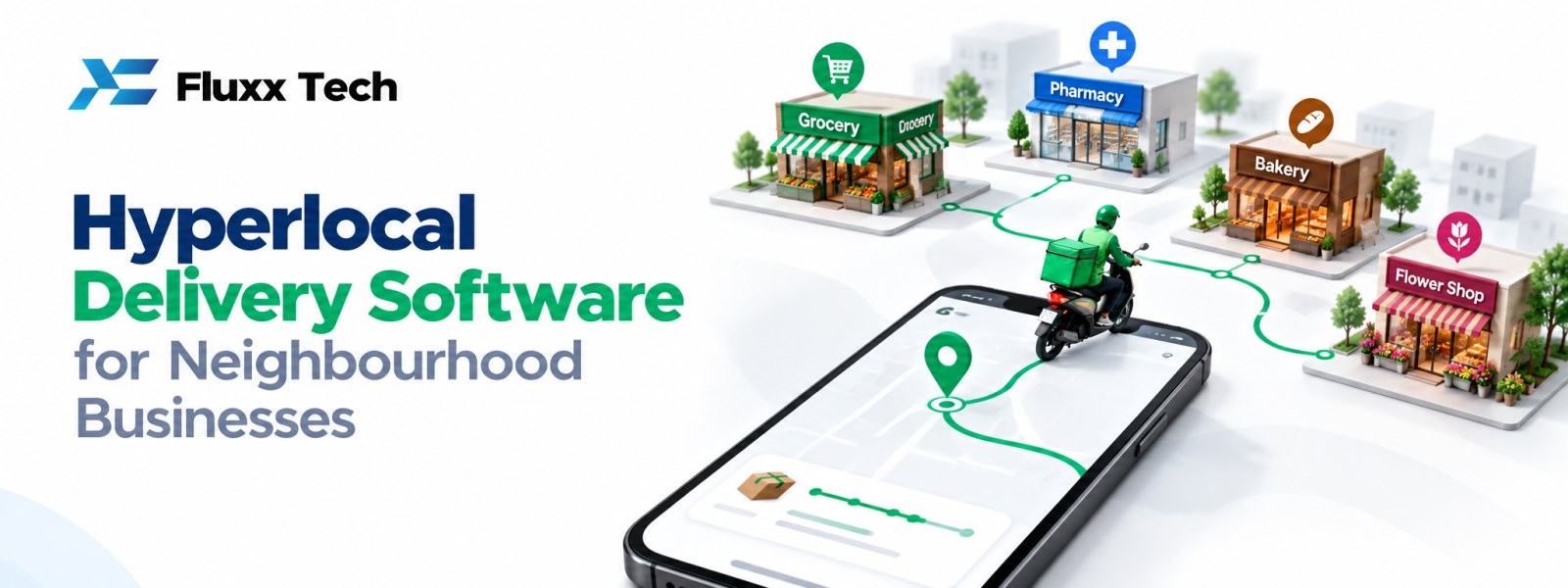 Hyperlocal Delivery Software for Neighbourhood Businesses